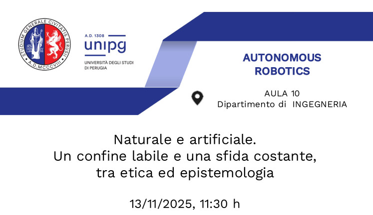 "Naturale e artificiale. Un confine labile e una sfida costante, tra etica ed epistemologia" - Seminario