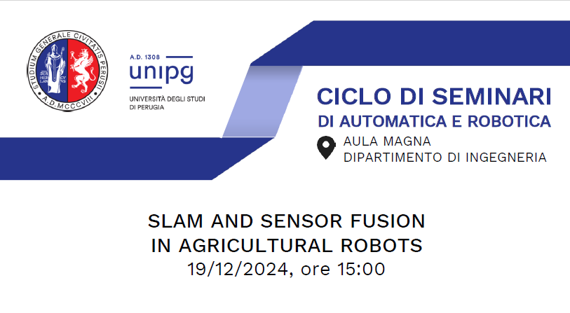 "SLAM AND SENSOR FUSION IN AGRICULTURAL ROBOTS" - Seminario