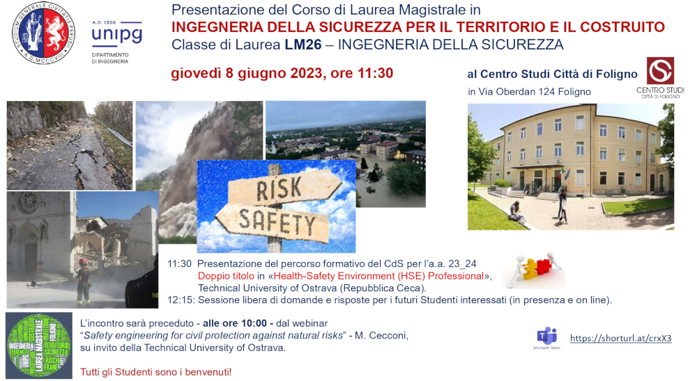 Presentazione del Corso di Laurea Magistrale in Ingegneria della Sicurezza UniPG - giovedì 8 giugno 2023, ore 11:30 - sede didattica del Centro Studi Città di Foligno